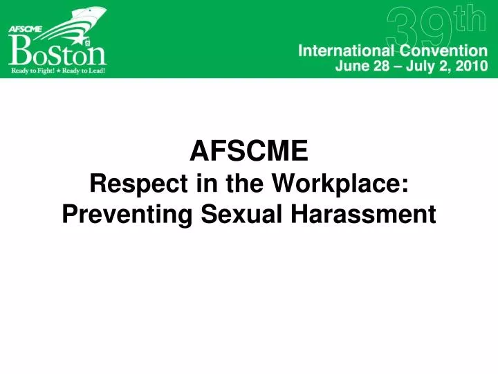 afscme respect in the workplace preventing sexual harassment