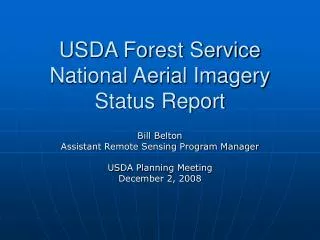USDA Forest Service National Aerial Imagery Status Report
