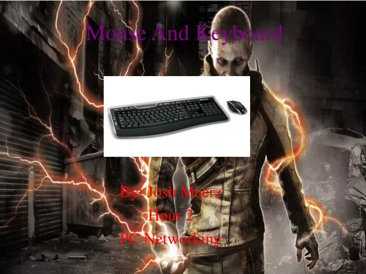 mouse and keyboard