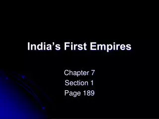 India’s First Empires