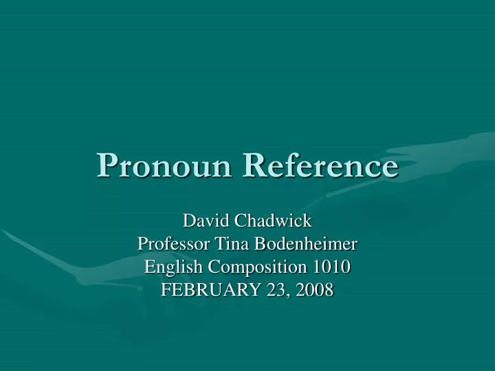 pronoun reference