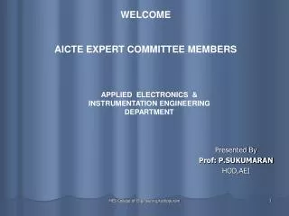 Presented By Prof: P.SUKUMARAN HOD,AEI