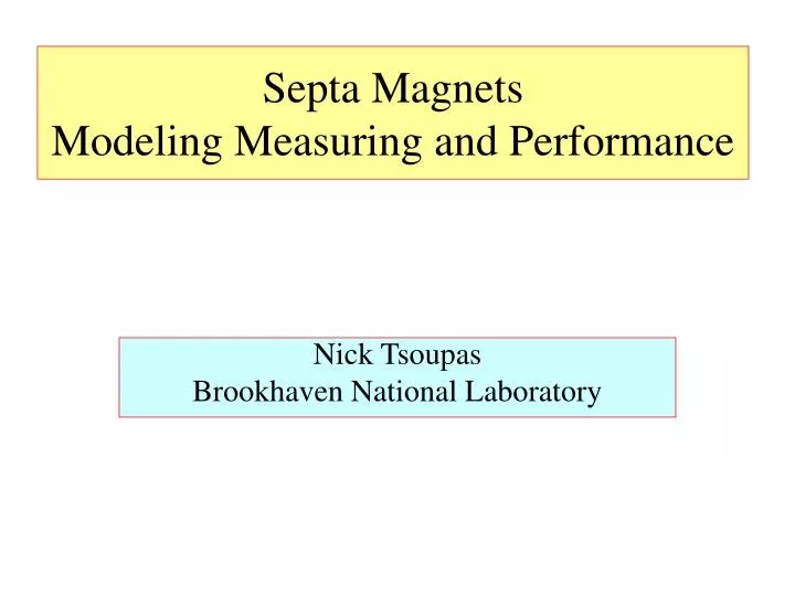 septa magnets modeling measuring and performance