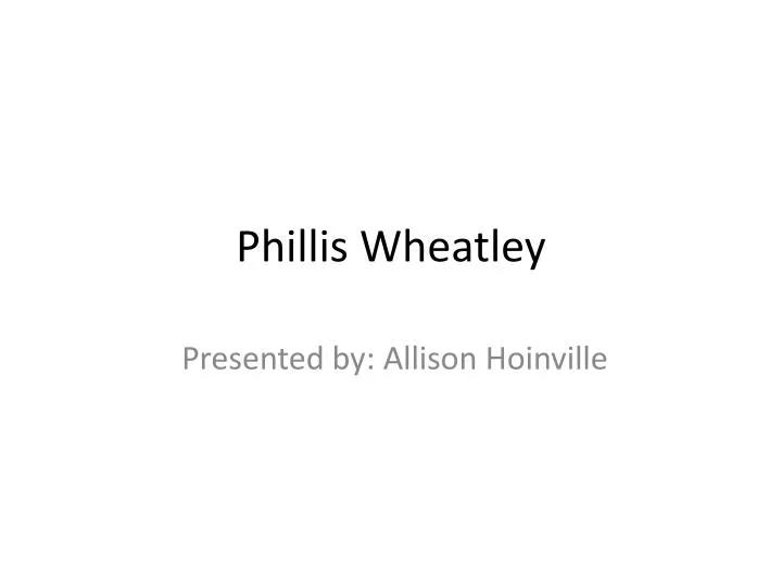 phillis wheatley