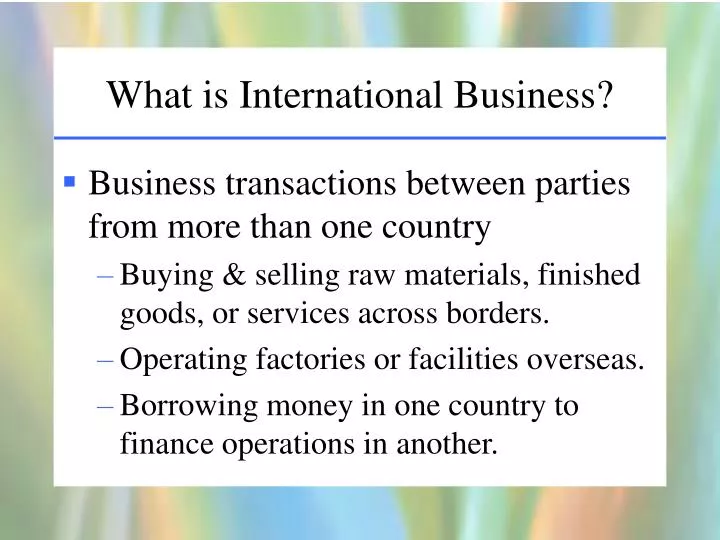 what is international business