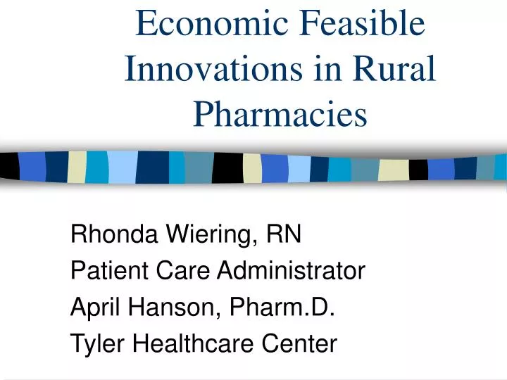 economic feasible innovations in rural pharmacies