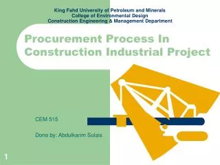 King Fahd University of Petroleum and Minerals College of Environmental Design Construction Engineering &amp; Management