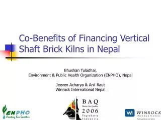 Co-Benefits of Financing Vertical Shaft Brick Kilns in Nepal