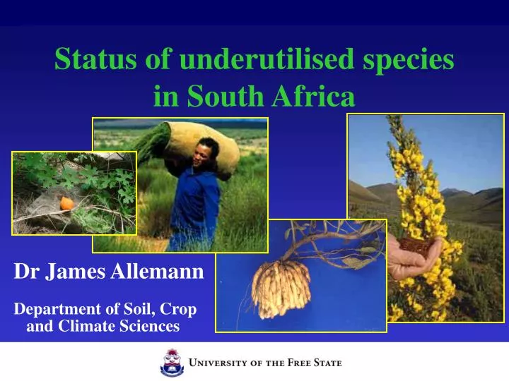 status of underutilised species in south africa