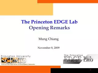 The Princeton EDGE Lab Opening Remarks
