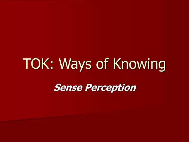 tok ways of knowing