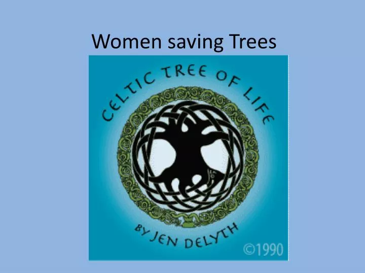 women saving trees