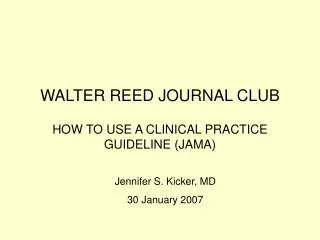 WALTER REED JOURNAL CLUB