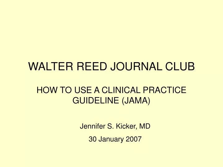 walter reed journal club