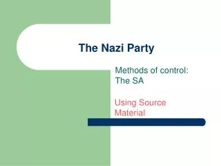 The Nazi Party