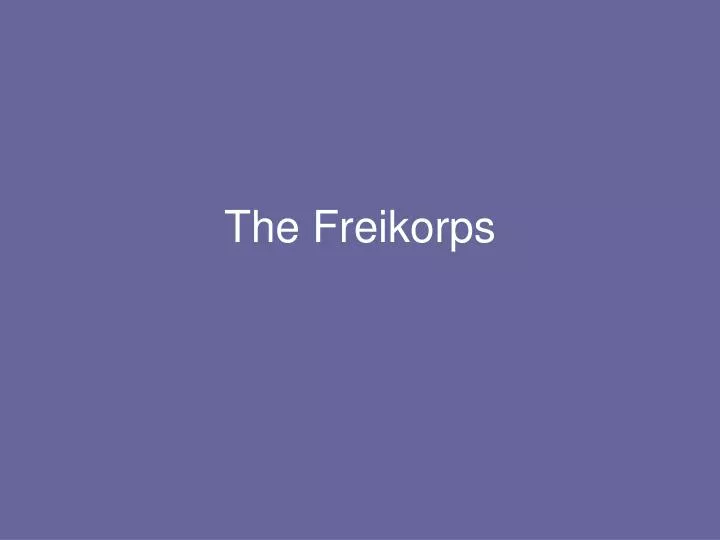 the freikorps