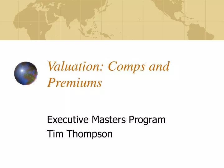 valuation comps and premiums