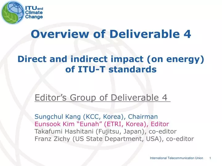 overview of deliverable 4 direct and indirect impact on energy of itu t standards