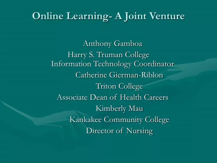 online learning a joint venture