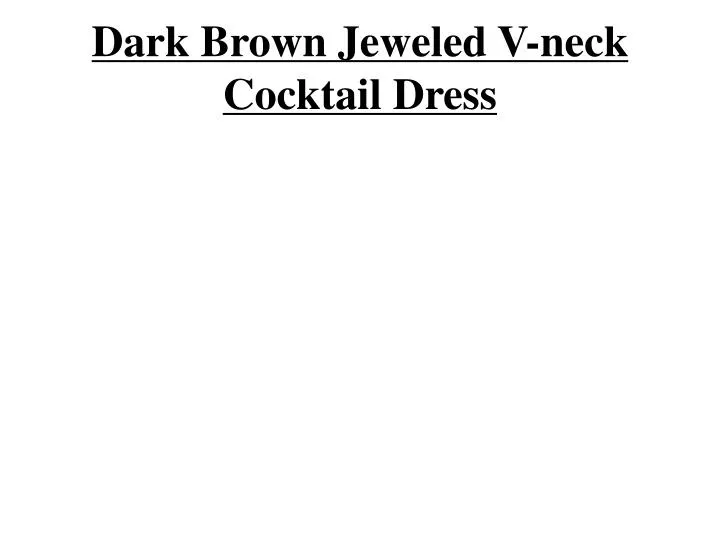 dark brown jeweled v neck cocktail dress