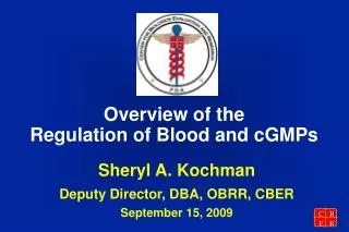 Overview of the Regulation of Blood and cGMPs