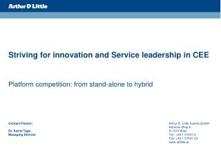 Striving for innovation and Service leadership in CEE