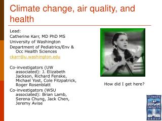 Climate change, air quality, and health