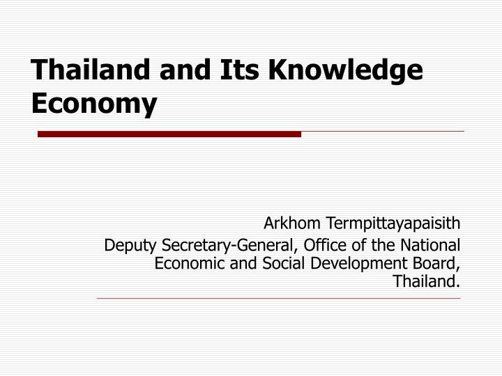 thailand and its knowledge economy