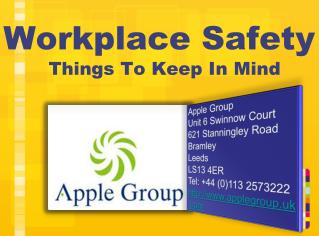 Top 10 Workplace safety Tips - applegroup.uk.com