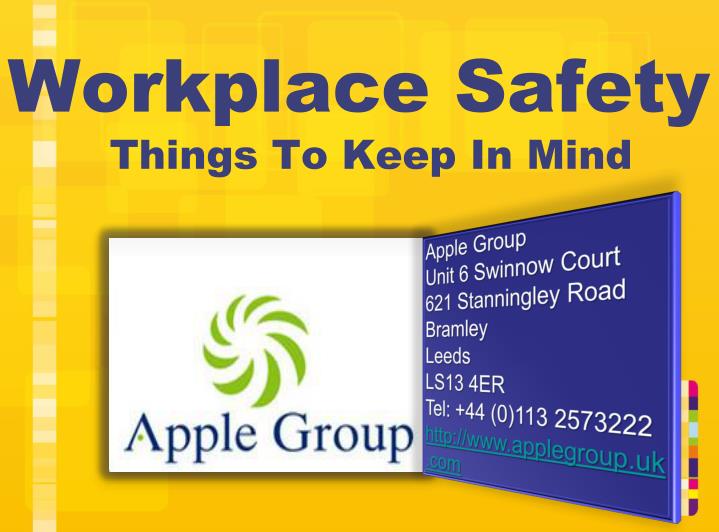 workplace safety things to keep in mind