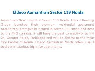 Aamantran New Project by Eldeco 9899303232 Eldeco Aamantran