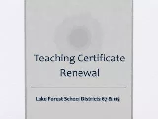 Teaching Certificate Renewal