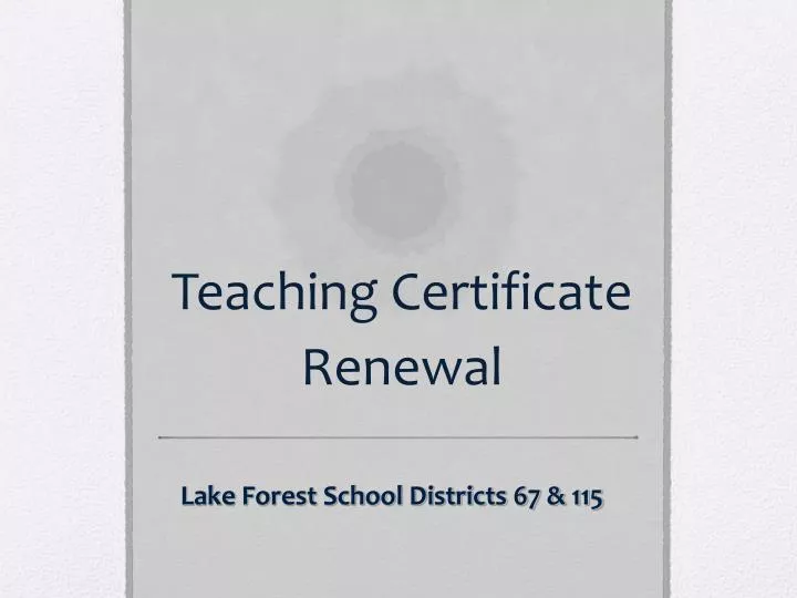 teaching certificate renewal