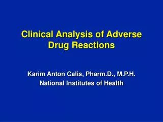 Clinical Analysis of Adverse Drug Reactions