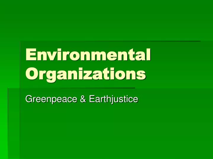 environmental organizations