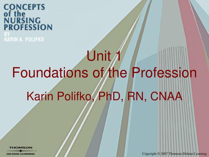 unit 1 foundations of the profession