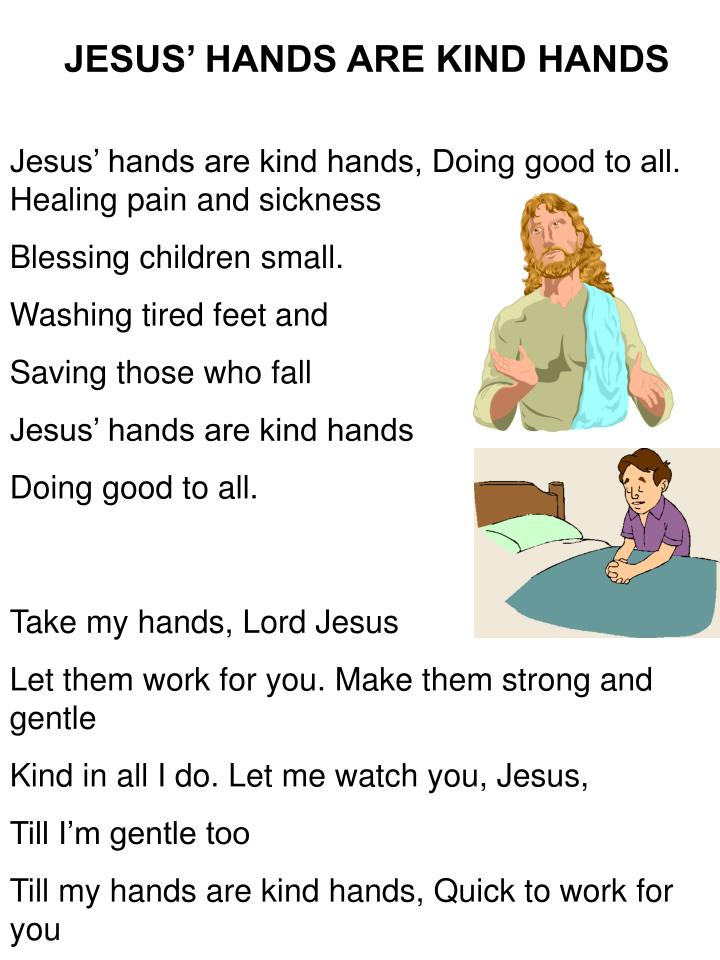 jesus hands are kind hands