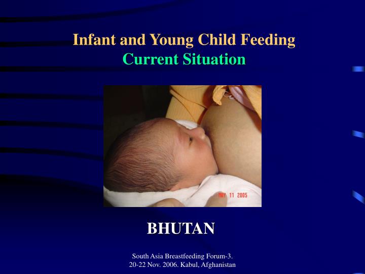 infant and young child feeding current situation
