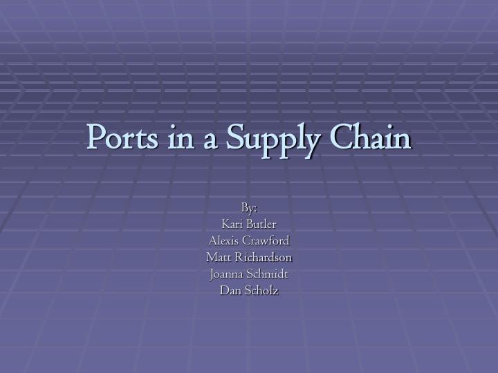 ports in a supply chain