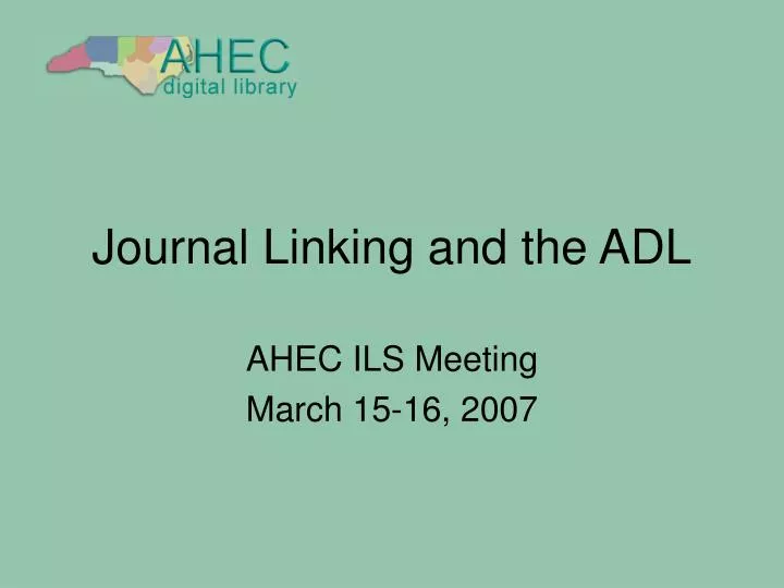 journal linking and the adl