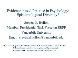 Evidence-based Practice in Psychology: Epistemological Diversity*