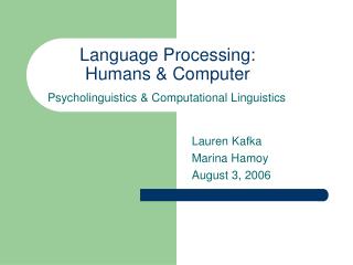 Language Processing: Humans &amp; Computer