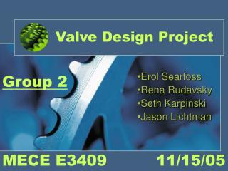 Valve Design Project