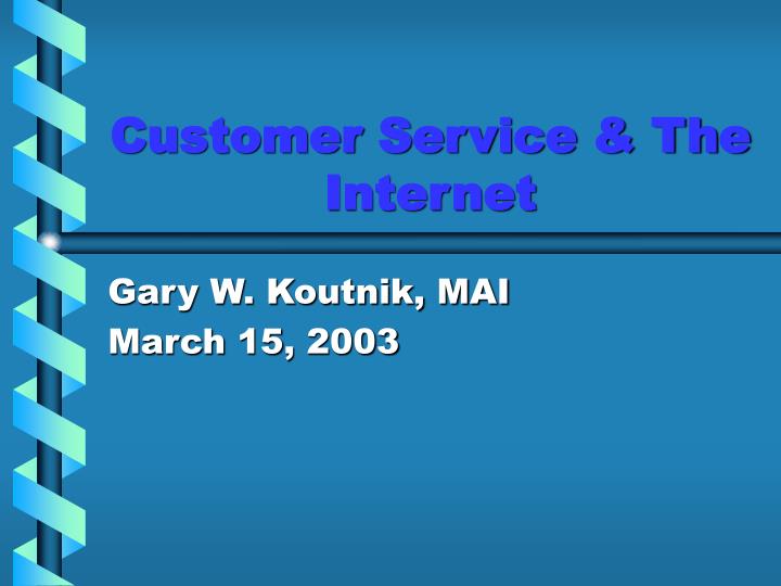 customer service the internet