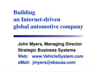 Building an Internet-driven global automotive company