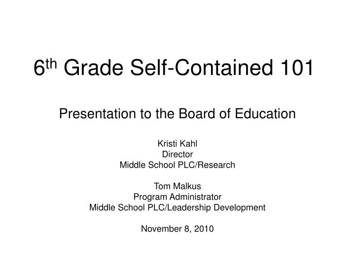 6 th grade self contained 101