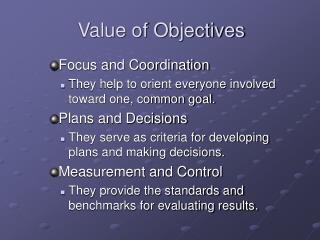 Value of Objectives