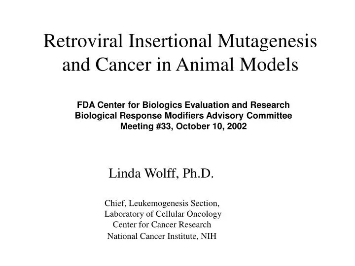 retroviral insertional mutagenesis and cancer in animal models
