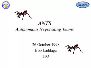 ANTS Autonomous Negotiating Teams