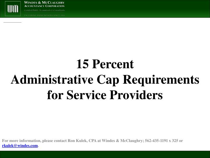 15 percent administrative cap requirements for service providers